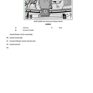 May include: Diagram of a pressurizer blower motor assembly with labels for harness, screws, and seal. The image includes instructions for installation, with steps to install screws, connect the harness, and install the seal.