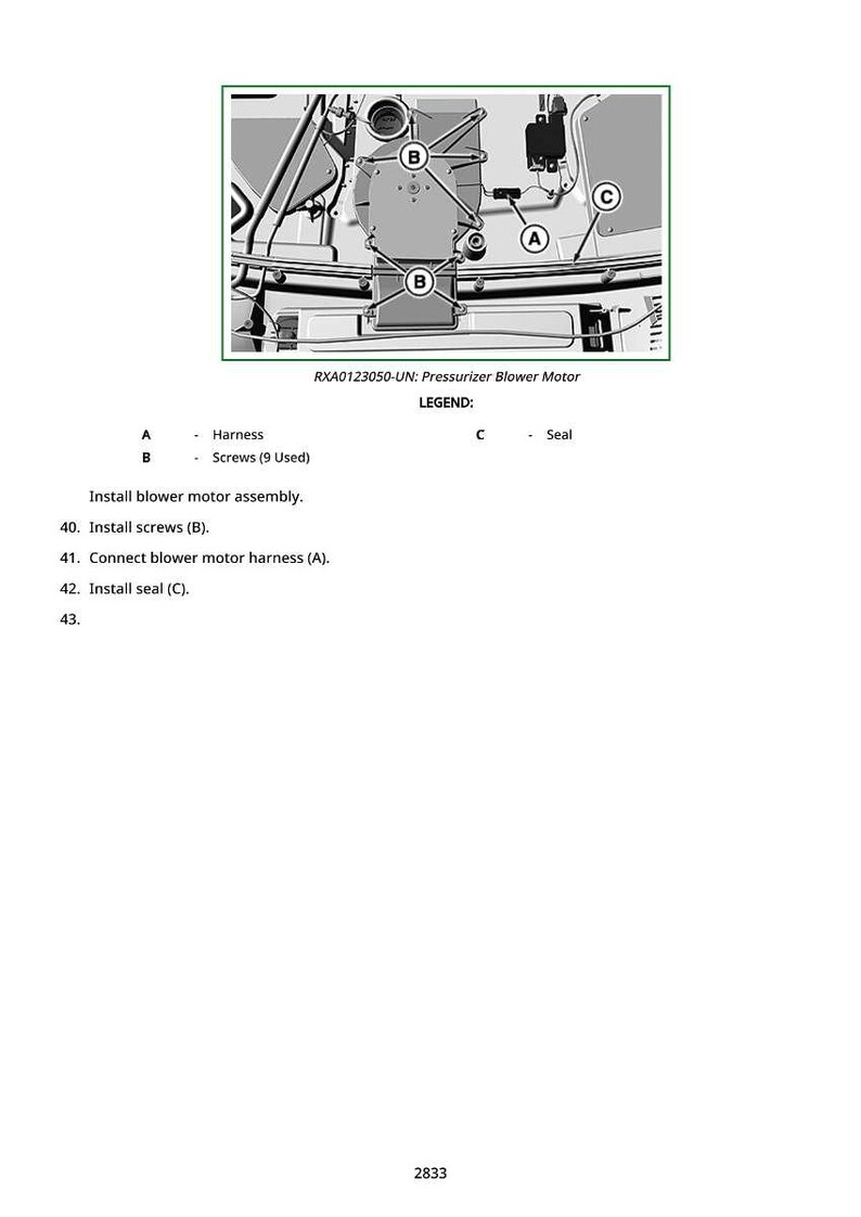 May include: Diagram of a pressurizer blower motor assembly with labels for harness, screws, and seal. The image includes instructions for installation, with steps to install screws, connect the harness, and install the seal.
