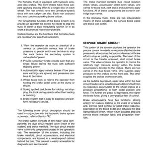 May include: Diagram of a Komatsu truck brake circuit, detailing components like calipers, valves, and accumulators. Includes text explaining the system's function, safety features, and service brake circuit operation.