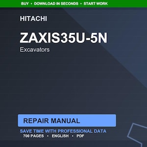 Puede incluir: Manual de reparaci&oacute;n digital para excavadoras Hitachi ZAXIS35U-5N. La portada es azul oscuro con texto blanco, incluyendo "REPAIR MANUAL" en un rect&aacute;ngulo azul. El manual contiene 700 p&aacute;ginas y est&aacute; en ingl&eacute;s.