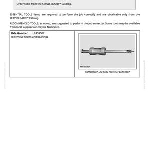 May include: A slide hammer tool, LCA59507, for removing shafts and bearings. The image also includes the text "Essential or Recommended Tools" and "KM1000407-UN: Slide Hammer LCA59507".