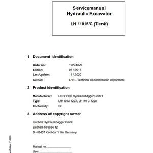 May include: A white Servicemanual for a Hydraulic Excavator, model LH 110 M/C (Tier4f). The document includes details like the order number, edition date, and manufacturer, LIEBHERR Hydraulikbagger GmbH. The document is in English.