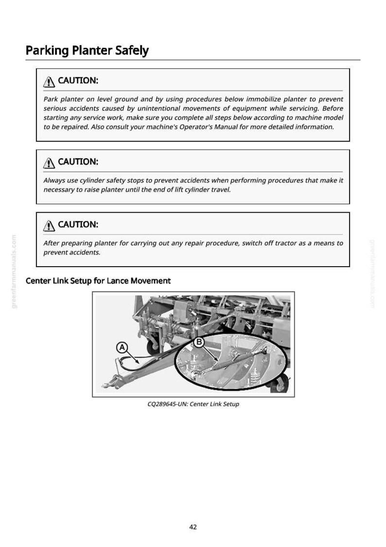 May include: A page from a manual titled "Parking Planter Safely" with safety instructions. The image includes a diagram of a centre link setup for lance movement, with labels A and B. The text includes caution warnings.