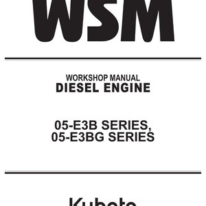 Kubota 05 E3b e3bg Diesel engine Workshop Manual PDF | Service Repair | Instant Download image 2