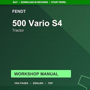 Fendt 500 Vario s4 Tractor Workshop Manual PDF | Service Repair | Instant Download image 1