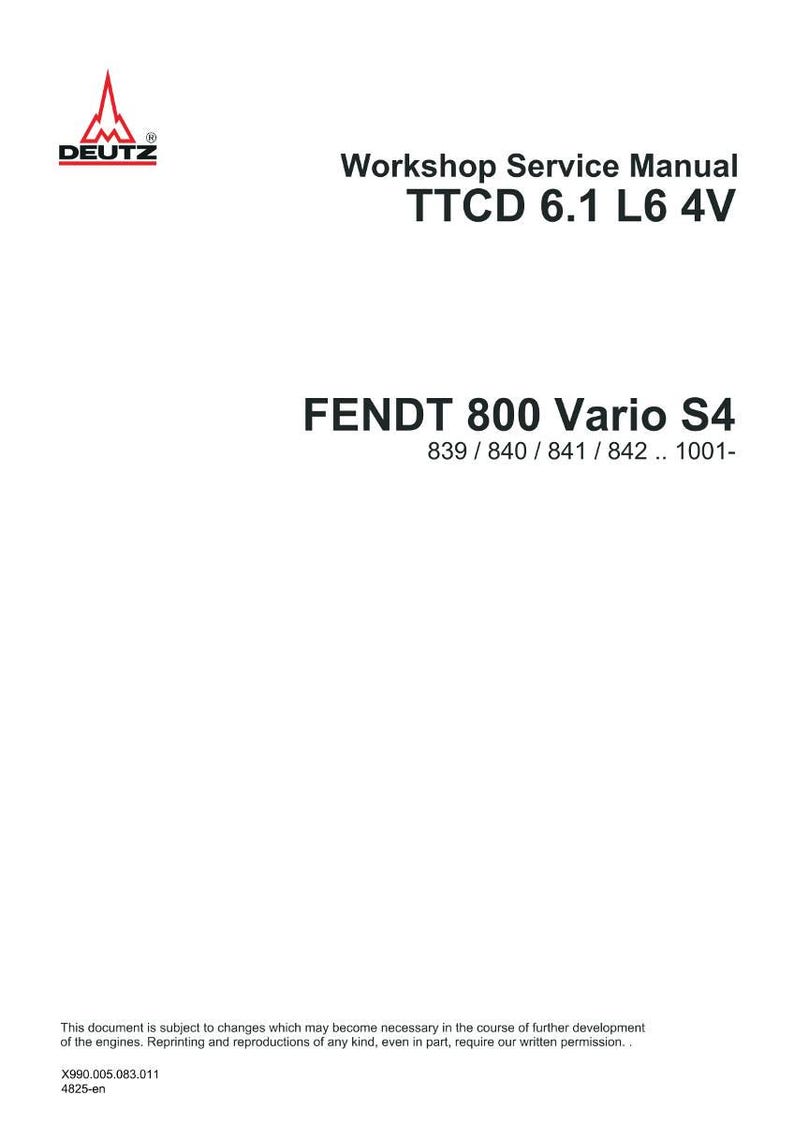 May include: A white document with the DEUTZ logo and text: "Workshop Service Manual TTCD 6.1 L6 4V" and "FENDT 800 Vario S4". Includes document number X990.005.083.011.
