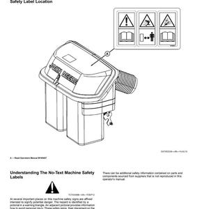 May include: An illustration of a John Deere machine component with safety labels. The labels include warning symbols and instructions. The image also shows the location of the safety labels on the machine.