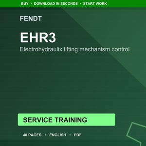 Fendt Ehr3 Electrohydraulix lifting mechanism control Service Training Manual PDF | Training Guide | Instant Download image 1