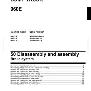 May include: A shop manual page for a dump truck, model 960E, with the Komatsu logo. The document details the disassembly and assembly of the brake system, including brake valves, manifolds, and accumulators. The page includes a table of contents.