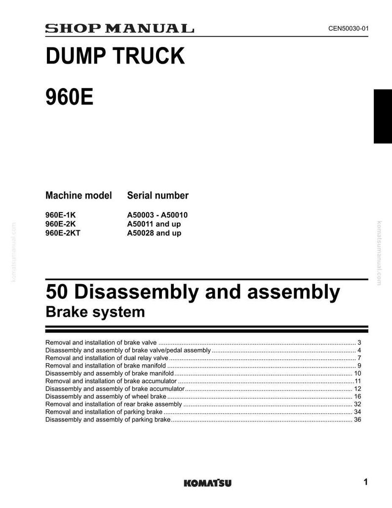 May include: A shop manual page for a dump truck, model 960E, with the Komatsu logo. The document details the disassembly and assembly of the brake system, including brake valves, manifolds, and accumulators. The page includes a table of contents.
