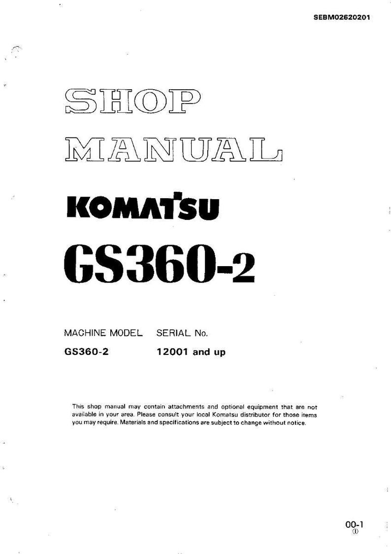 May include: A white shop manual cover with the text "SHOP MANUAL" in large, outlined letters. Below is the brand name "KOMATSU" and the model "GS360-2" in bold, black font. The bottom of the cover includes the machine model and serial number.