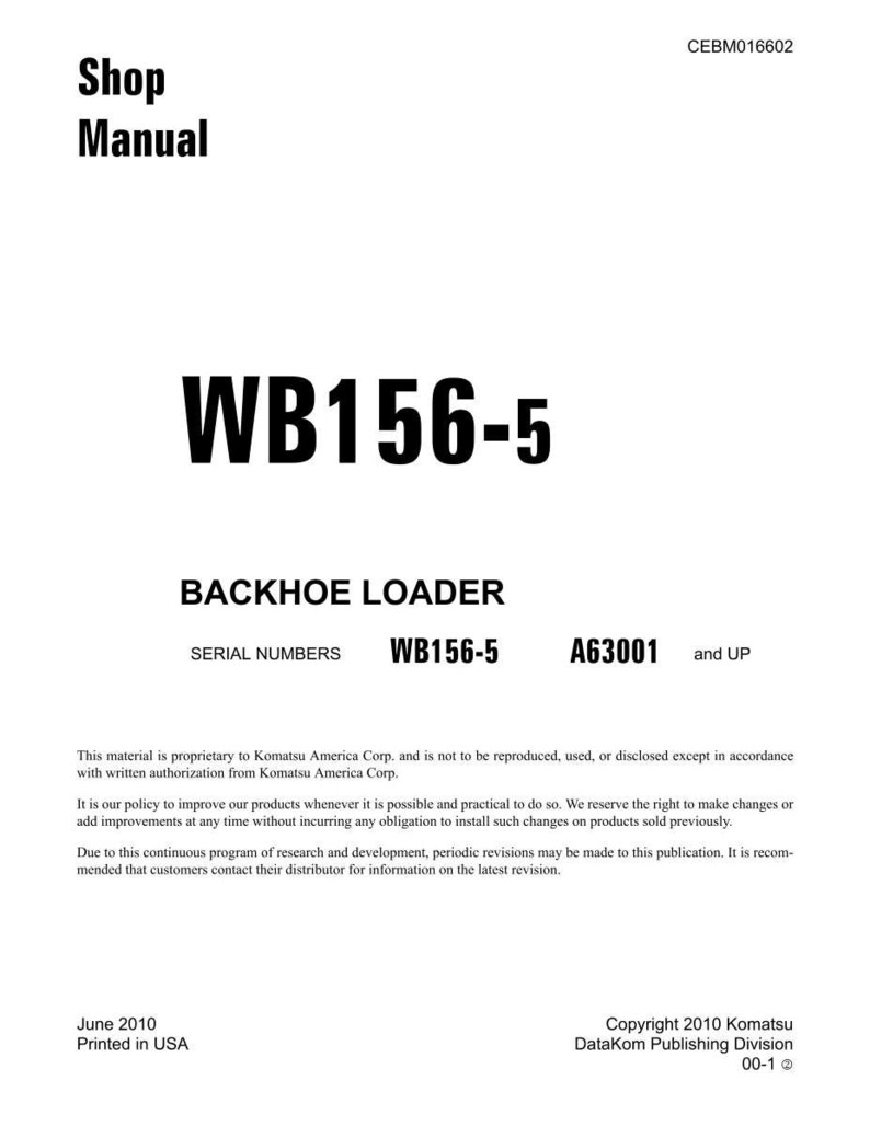 May include: A white Shop Manual with the text "WB156-5" in bold black letters. The manual is for a Backhoe Loader and includes serial numbers. The document is from June 2010 and printed in the USA.