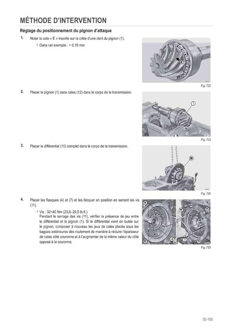 May include: A technical diagram with the title "M&Eacute;THODE D'INTERVENTION" in French. The diagram shows the steps for adjusting the position of the drive pinion, including images of mechanical components and text instructions.