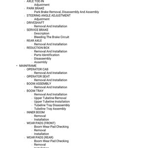 May include: A detailed list of mechanical procedures and components, such as "Differential Assembly," "Front Axle Removal," and "Service Brake Description." The text is in a sans-serif font on a white background, possibly a technical manual.