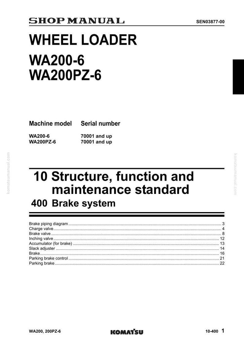 May include: Shop manual for a wheel loader, model WA200-6 and WA200PZ-6. The manual includes information on the brake system, with sections on brake piping, valves, and accumulators. The Komatsu manual is white with black text.