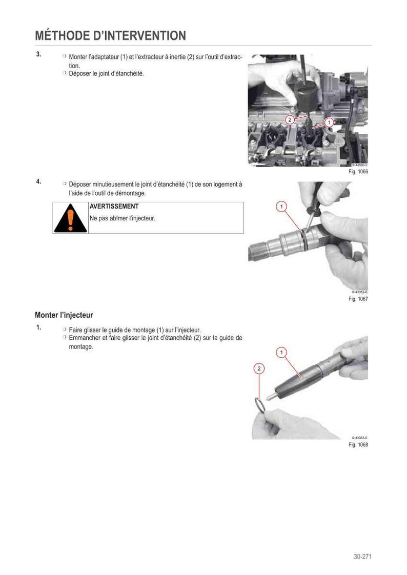 May include: Diagram of automotive repair steps, including text in French. The image shows close-up views of tools and components, with numbered labels and arrows indicating assembly and disassembly procedures. The text includes warnings.