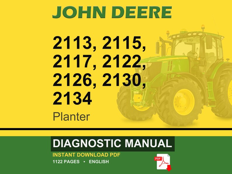May include: A John Deere planter diagnostic manual cover. The image features a green and yellow tractor on a yellow background. Text includes "JOHN DEERE", planter model numbers, and "DIAGNOSTIC MANUAL". The manual is an instant download PDF.
