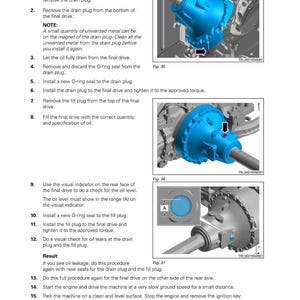 May include: A page from a Fendt tractor manual detailing the drive train system. The manual includes diagrams of the final drive, with instructions for draining and filling oil. The diagrams show blue components and text instructions.