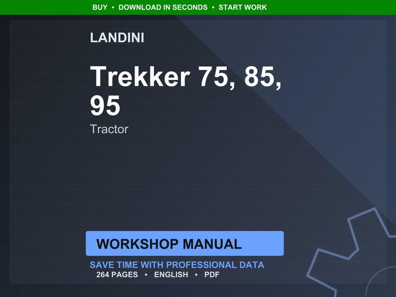 Op de afbeelding: Een digitale werkplaatshandleiding voor Landini Trekker tractoren, modellen 75, 85 en 95. De titel staat in grote witte tekst tegen een donkerblauwe achtergrond. De handleiding belooft tijd te besparen met professionele gegevens en telt 264 pagina's.