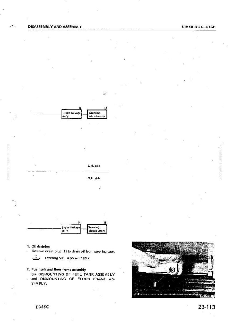 May include: A page from a manual titled "Disassembly and Assembly" with a section on "Steering Clutch." It includes diagrams, text, and a photo of a component. The text describes oil draining and fuel tank removal.