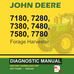 May include: A John Deere diagnostic manual cover featuring a green tractor on a yellow background. The text includes "JOHN DEERE", tractor model numbers, and "Forage Harvester". The bottom section reads "DIAGNOSTIC MANUAL" and "INSTANT DOWNLOAD PDF".