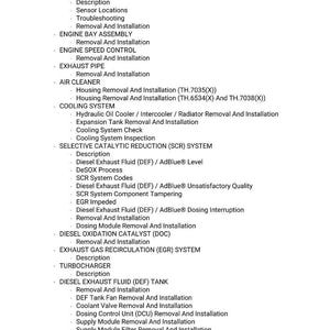 May include: A detailed list of engine service procedures, including descriptions, removal, and installation instructions. Topics include engine components, cooling systems, and exhaust systems. The text is in black font on a white background.