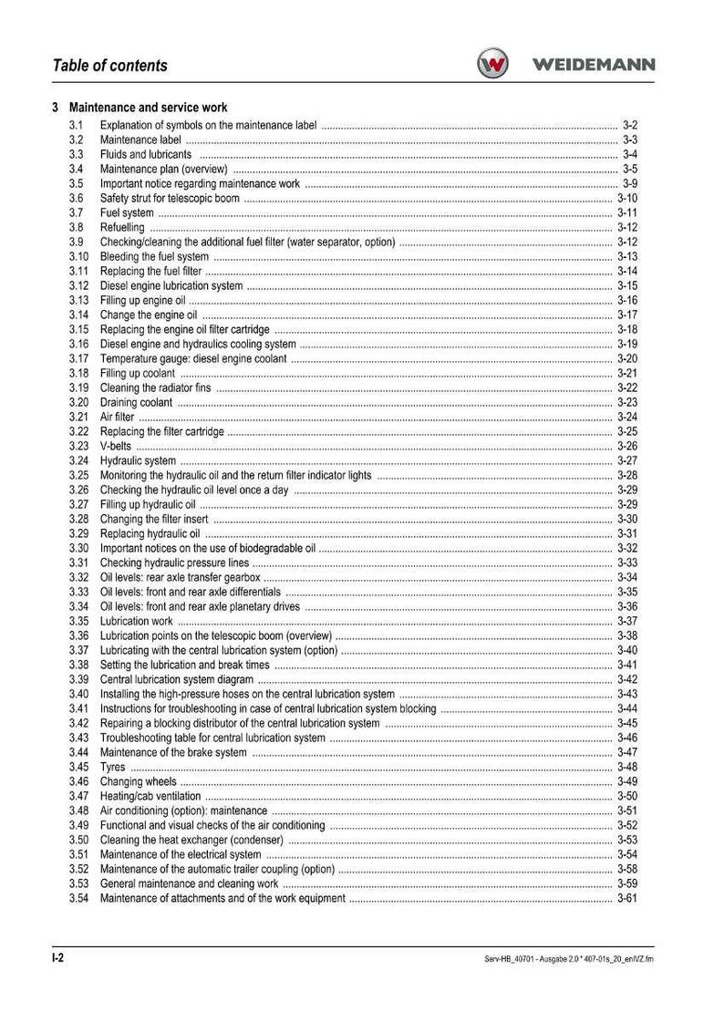 May include: A table of contents from a Weidemann manual, detailing maintenance and service work. Topics include fuel systems, engine oil, hydraulics, and other mechanical systems. The text is black on a white background, with page numbers.