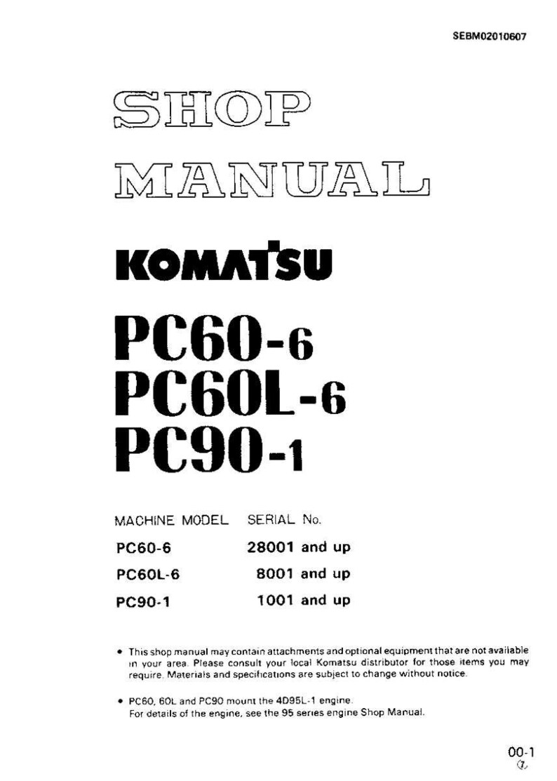 May include: A white shop manual with the title "SHOP MANUAL" and the Komatsu logo. The manual lists PC60-6, PC60L-6, and PC90-1 machine models with serial number ranges. The document includes text about attachments and engine details.
