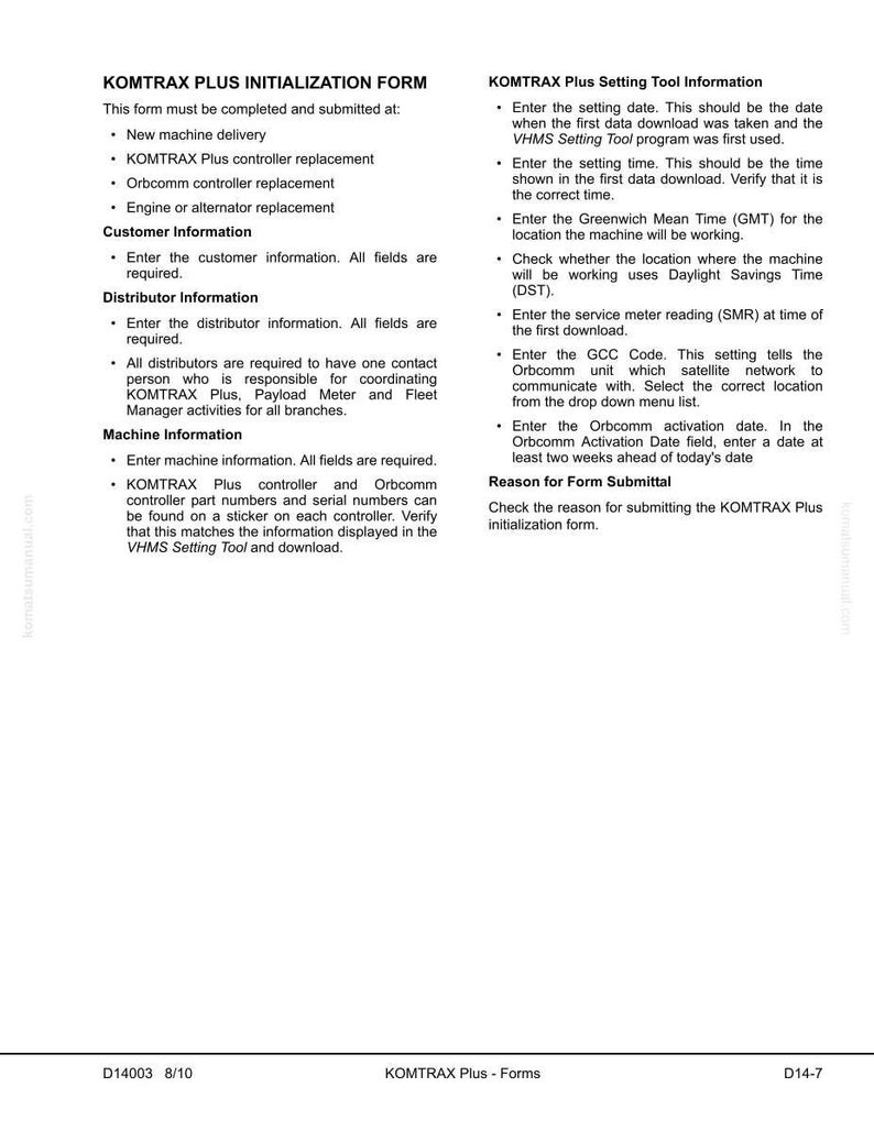 K&ouml;nnte beinhalten: Ein wei&szlig;es Formular mit dem Titel &bdquo;KOMTRAX PLUS INITIALISIERUNGSFORMULAR&ldquo; mit detaillierten Anweisungen. Das Formular enth&auml;lt Abschnitte f&uuml;r Kunden-, H&auml;ndler- und Maschineninformationen sowie Anweisungen zum Einstellungstool. Das Dokument ist mit D14-7 gekennzeichnet.