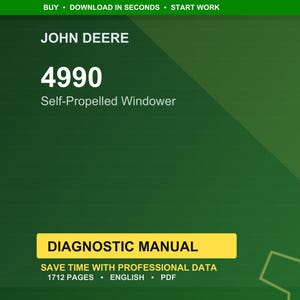 May include: A green background with the John Deere logo and the text "4990 Self-Propelled Windower." A yellow rectangle contains the words "Diagnostic Manual." The text "Save time with professional data" is also visible.