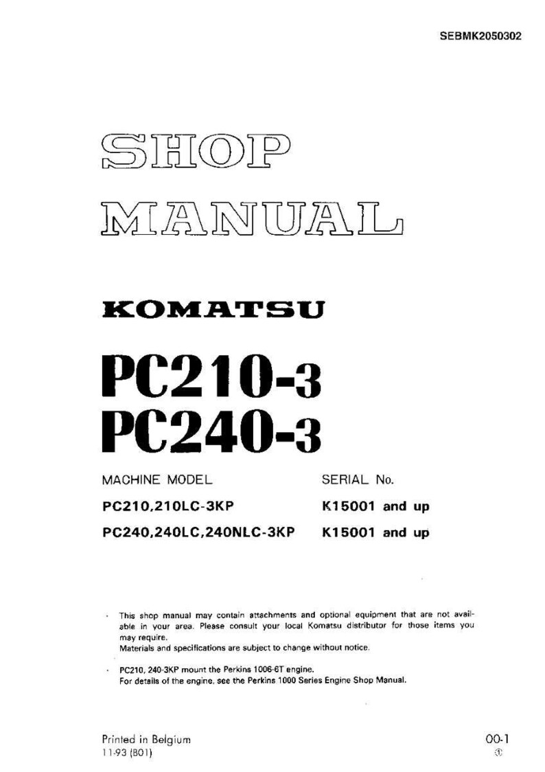 May include: A white shop manual for Komatsu PC210-3 and PC240-3 machines. The cover includes the text "SHOP MANUAL" and the Komatsu logo. The manual also lists machine models and serial numbers.