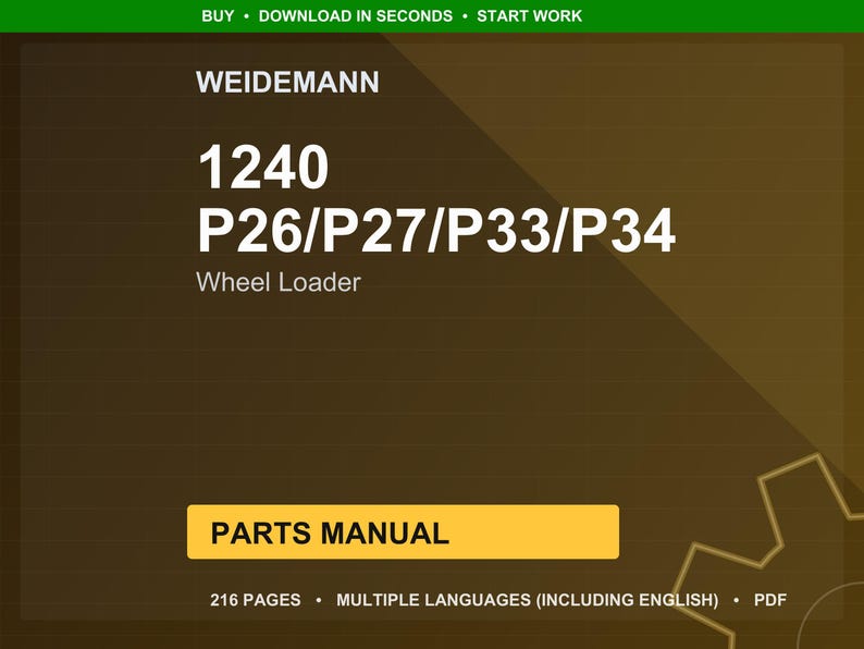 Puede incluir: Manual de piezas digital para una cargadora de ruedas Weidemann, modelo 1240 P26/P27/P33/P34. La portada es un degradado de marr&oacute;n y dorado con texto blanco. El manual tiene 216 p&aacute;ginas y est&aacute; en varios idiomas.