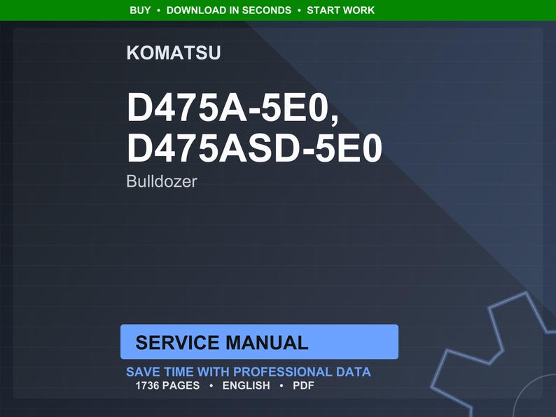 May include: A digital service manual for Komatsu D475A-5E0 and D475ASD-5E0 bulldozers. The manual includes 1736 pages of professional data. The text is in English and is available in PDF format.