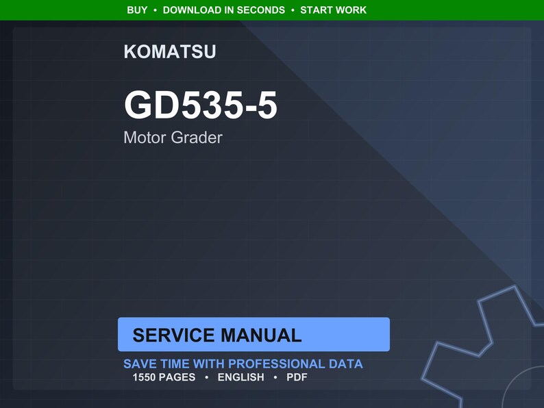 Może przedstawiać: Cyfrowa instrukcja serwisowa do r&oacute;wniarki Komatsu GD535-5. Obraz zawiera logo Komatsu, numer modelu oraz słowa &bdquo;Instrukcja serwisowa&rdquo;. Instrukcja zawiera 1550 stron i jest w języku angielskim.