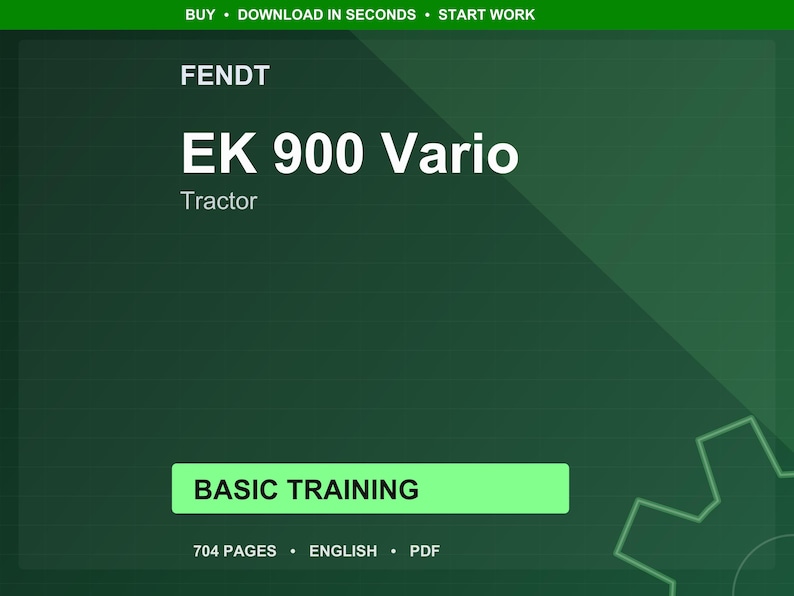 Fendt Ek 900 vario Tractor Service Training Manual PDF | Training Guide | Instant Download image 1