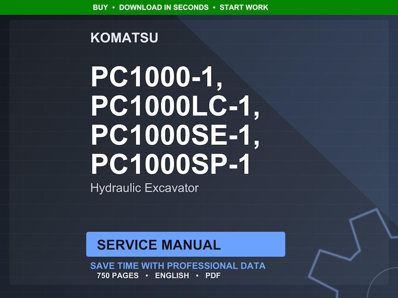 May include: A digital service manual for Komatsu hydraulic excavators. The manual includes models PC1000-1, PC1000LC-1, PC1000SE-1, and PC1000SP-1. The cover features the Komatsu logo and the words "Service Manual". The manual contains 750 pages.