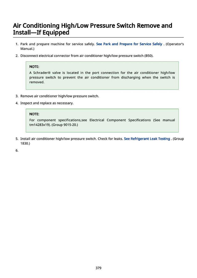 May include: A page from a manual detailing the steps to remove and install an air conditioning high/low pressure switch. The text includes instructions, notes, and references to other manuals.