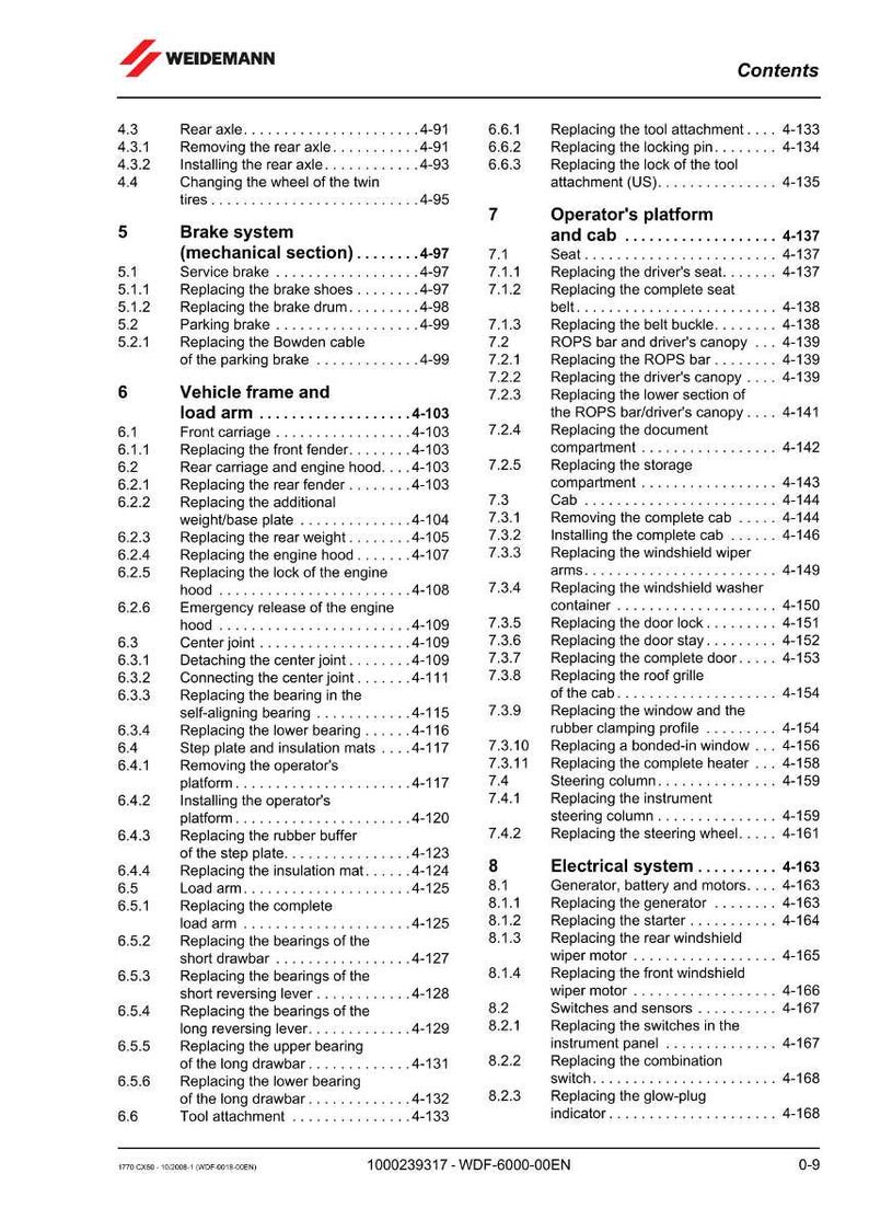 May include: A contents page from a Weidemann service manual, detailing sections on brake systems, vehicle frames, and electrical systems. Includes component listings for maintenance and repair.