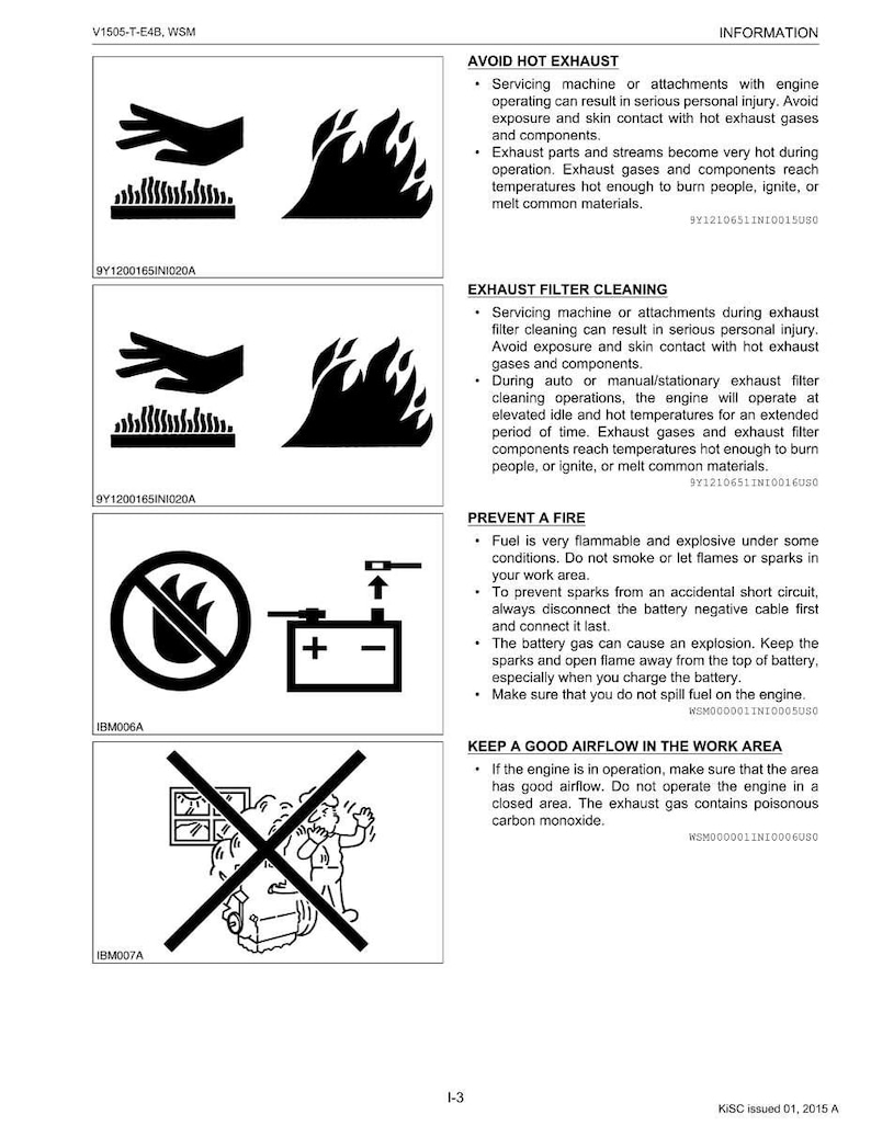 May include: A safety information sheet with black and white illustrations and text. The sheet warns against hot exhaust, exhaust filter cleaning, fire hazards, and poor airflow. It includes diagrams of hands, flames, and a battery.