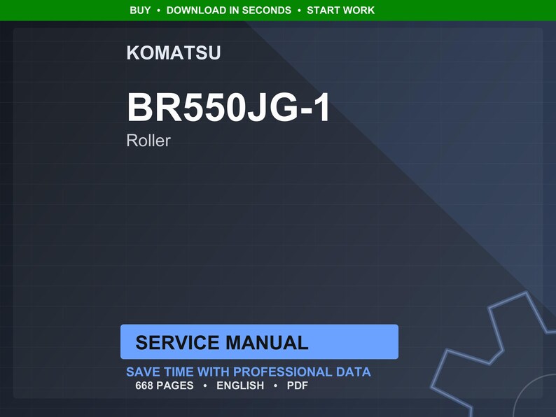 May include: A digital service manual for a Komatsu BR550JG-1 Roller. The cover is dark blue with white text that reads "KOMATSU BR550JG-1 Roller". The manual includes 668 pages of professional data in English.
