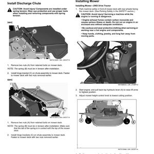 May include: Diagrams and instructions for installing a mower discharge chute and mower deck. Includes diagrams with labeled parts, such as nuts, brackets, and springs. Safety warnings are included, such as avoiding injury and wearing eye protection.