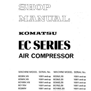 Puede incluir: Manual de taller blanco para compresores de aire Komatsu serie EC. La portada presenta el texto "SHOP MANUAL" y "EC SERIES AIR COMPRESSOR" en negrita, en negro. Incluye una lista de modelos de m&aacute;quinas y n&uacute;meros de serie.