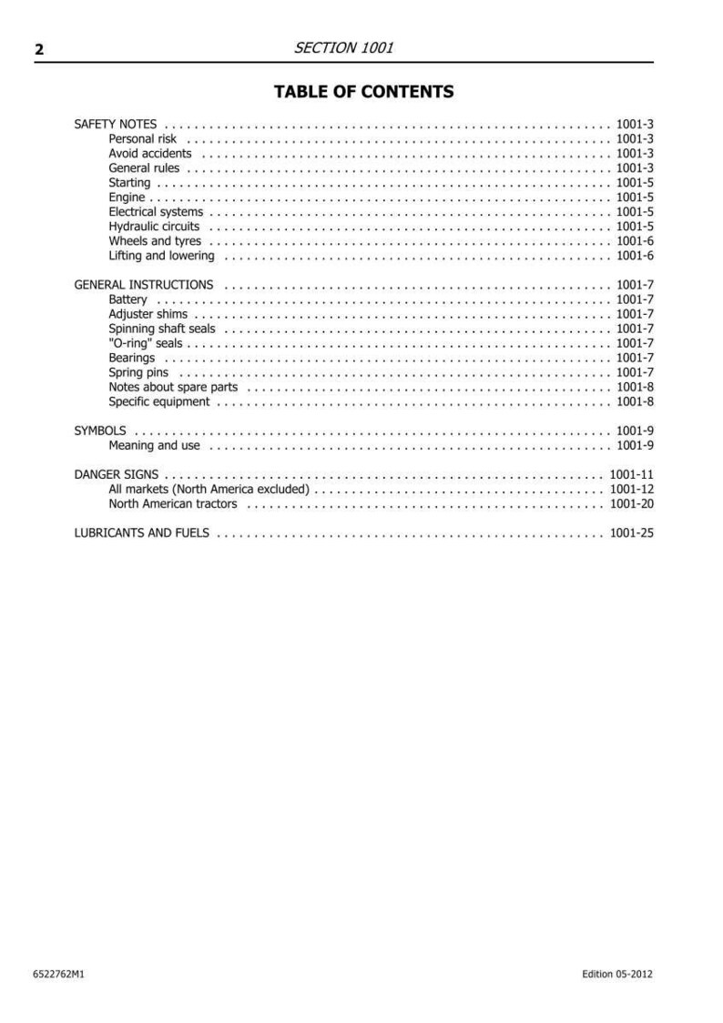 May include: A white page with the title "TABLE OF CONTENTS" and a list of topics including "SAFETY NOTES", "GENERAL INSTRUCTIONS", "SYMBOLS", "DANGER SIGNS", and "LUBRICANTS AND FUELS". Each topic has a corresponding page number.