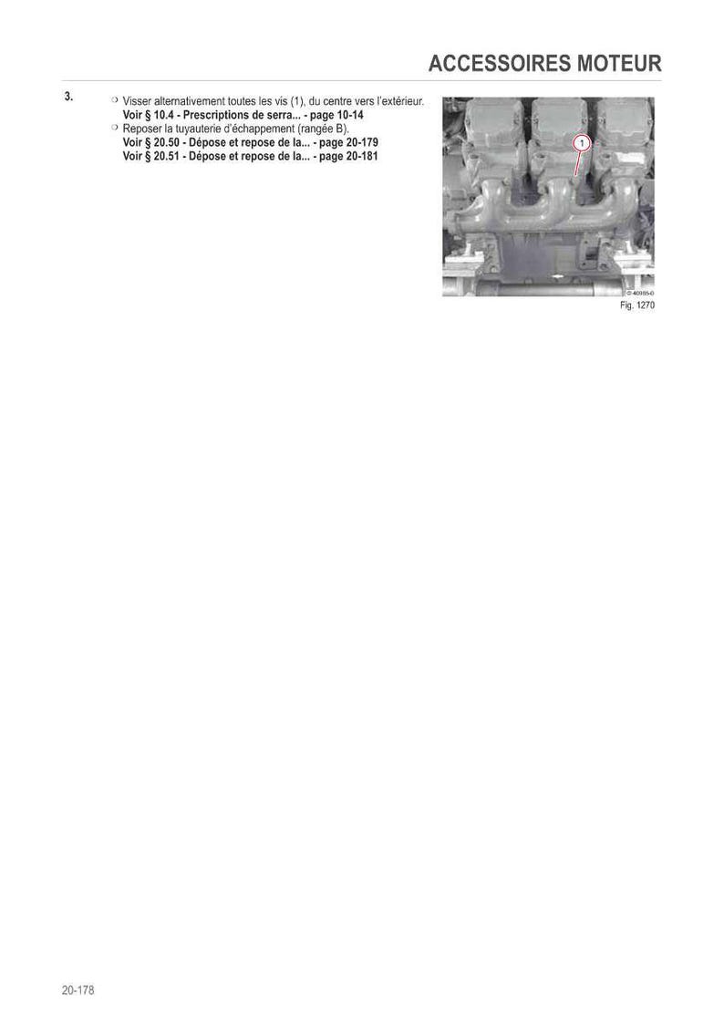 May include: Diagram of engine accessories with text in French. The image shows a detailed view of engine components, including exhaust pipes and other mechanical parts. The text provides instructions and references to specific pages.