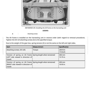 May include: Diagram illustrating the installation of a tilt frame on a harvesting unit. The image includes measurements for torque in lb-ft and spring length in inches. Text provides instructions and specifications for the process.