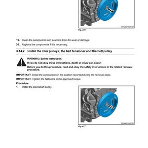 May include: Page from a maintenance manual showing engine components. The image includes a blue crankshaft pulley and text instructions for removal and installation. The manual also includes a warning about safety instructions.
