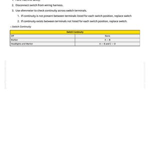 May include: A white document with black text detailing electrical switch continuity testing. The document includes instructions, a legend, and a table showing switch positions and terminal connections for troubleshooting.