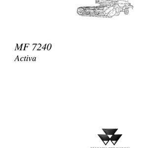 Puede incluir: Un dibujo lineal en blanco y negro de una cosechadora. El texto "MF 7240 Activa" est&aacute; encima de las palabras "MANUAL DE TALLER". Tambi&eacute;n est&aacute;n presentes los logotipos de Massey Ferguson y AGCO.