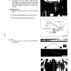 May include: A page from a manual titled "Removal of Cab." The document includes diagrams and instructions for removing parts, such as mounting bolts and electrical wiring. The page has a warning at the top and numbered steps.
