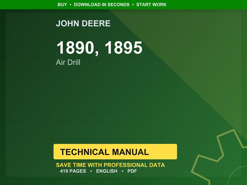 K&ouml;nnte beinhalten: Ein gr&uuml;ner Hintergrund mit dem John Deere-Logo und Text. Der Text lautet "1890, 1895 Air Drill" und "Technisches Handbuch". Zus&auml;tzlicher Text enth&auml;lt "419 Seiten, Englisch, PDF".